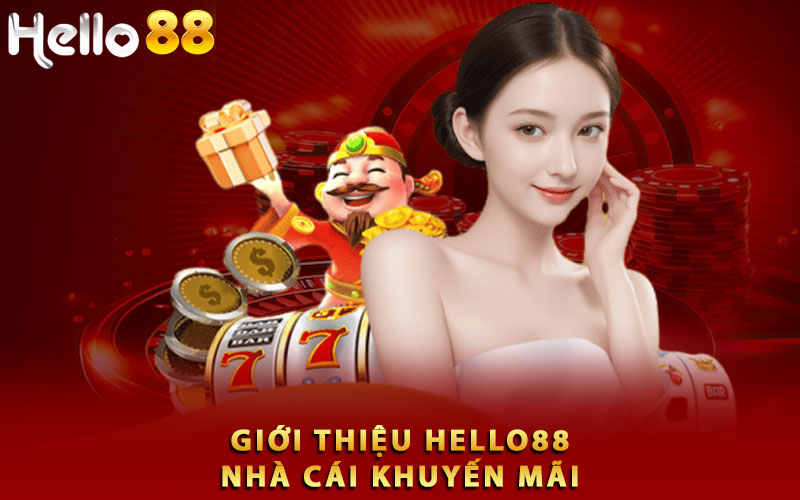 Giới thiệu Hello88 nhà cái khuyến mãi
