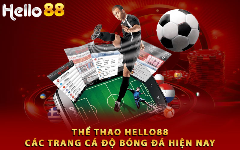 Các trang cá độ bóng đá hiện nay